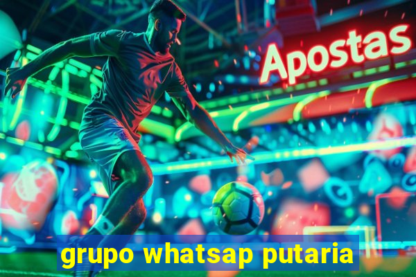 grupo whatsap putaria